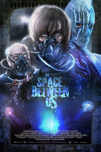 The Space Between Us Poster of The Space Between Us