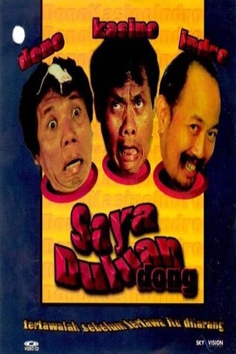 Saya Duluan Dong Poster of Saya Duluan Dong