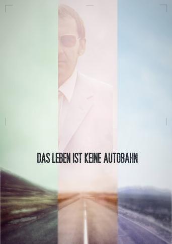 Das Leben ist keine Autobahn Poster of Das Leben ist keine Autobahn