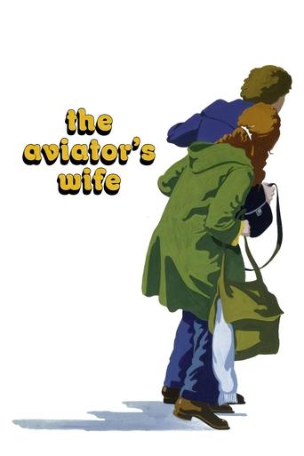 The Aviator's Wife Poster of The Aviator's Wife