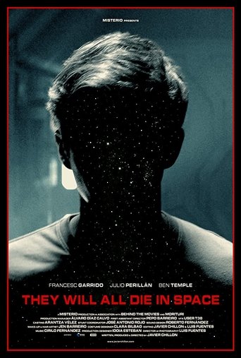 They Will All Die in Space Poster of They Will All Die in Space