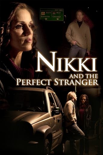 Nikki and the Perfect Stranger Poster of Nikki and the Perfect Stranger