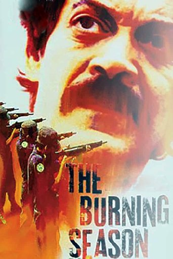 The Burning Season Poster of The Burning Season