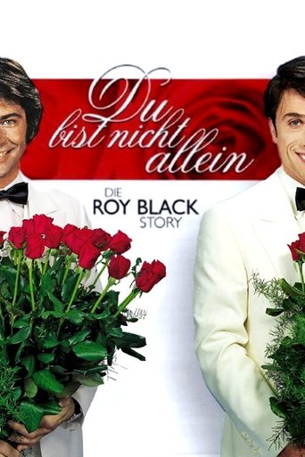 You Are Not Alone - The Roy Black Story Poster of You Are Not Alone - The Roy Black Story