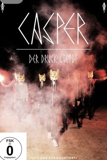 Casper - Der Druck Steigt Poster of Casper - Der Druck Steigt