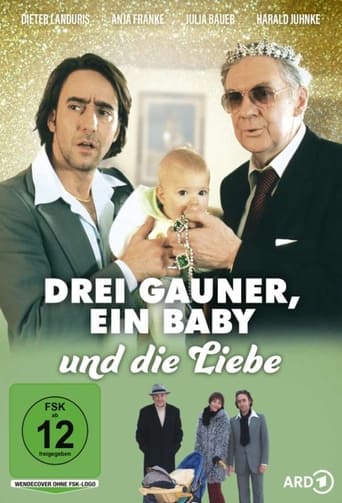 Drei Gauner, ein Baby und die Liebe Poster of Drei Gauner, ein Baby und die Liebe