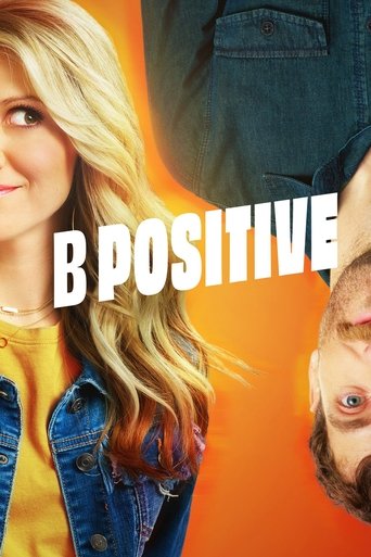 B Positive Poster of B Positive