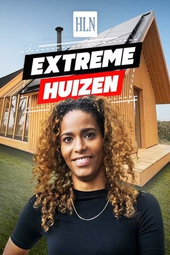 Extreme Huizen Poster of Extreme Huizen
