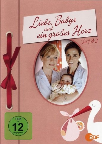 Liebe, Babys und ein großes Herz Poster of Liebe, Babys und ein großes Herz