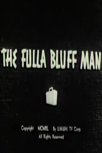 The Fulla Bluff Man Poster of The Fulla Bluff Man