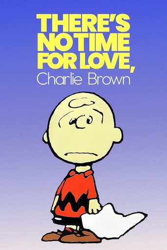 There's No Time for Love, Charlie Brown Poster of There's No Time for Love, Charlie Brown