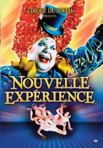 Cirque du Soleil: Nouvelle Expérience Poster of Cirque du Soleil: Nouvelle Expérience