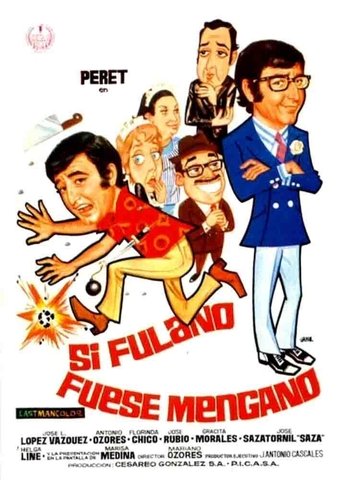 Si Fulano fuese Mengano Poster of Si Fulano fuese Mengano