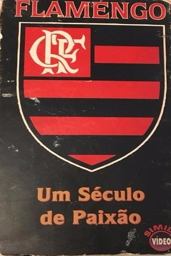 Flamengo: A Century of Passion Poster of Flamengo: A Century of Passion
