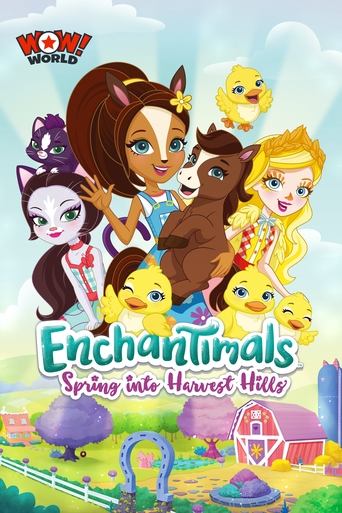 Enchantimals: Spring Into Harvest Hills Poster of Enchantimals: Spring Into Harvest Hills