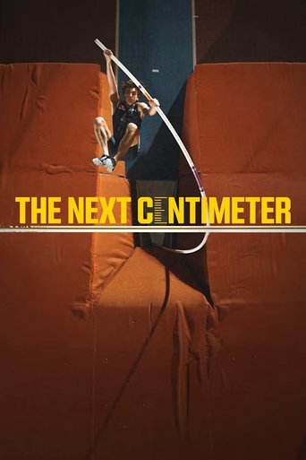 The Next Centimeter Poster of The Next Centimeter