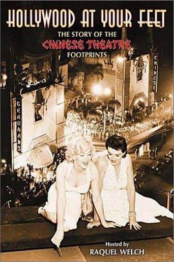 Hollywood at Your Feet: The Story of the Chinese Theatre Footprints Poster of Hollywood at Your Feet: The Story of the Chinese Theatre Footprints