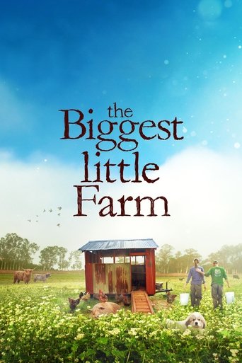 The Biggest Little Farm Poster of The Biggest Little Farm
