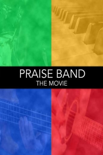 Praise Band: The Movie Poster of Praise Band: The Movie