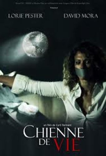 Chienne de vie Poster of Chienne de vie