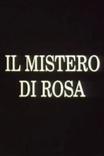 Il mistero di Rosa Poster of Il mistero di Rosa