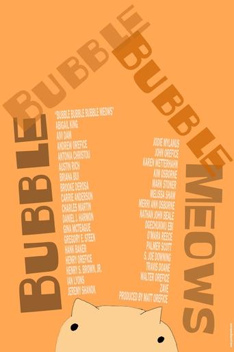Bubble Bubble Bubble Meows Poster of Bubble Bubble Bubble Meows