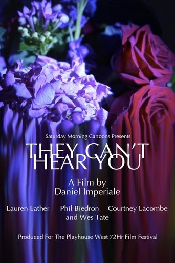 They Can't Hear You Poster of They Can't Hear You