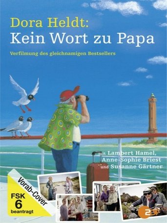 Dora Heldt: Kein Wort zu Papa Poster of Dora Heldt: Kein Wort zu Papa