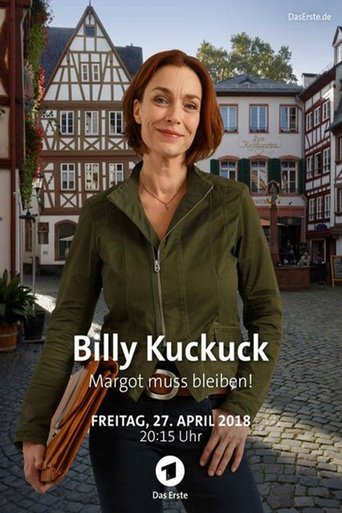 Billy Kuckuck - Margot muss bleiben! Poster of Billy Kuckuck - Margot muss bleiben!