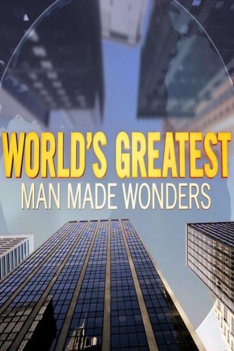 World's Greatest Man Made Wonders Poster of World's Greatest Man Made Wonders