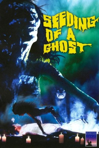 Seeding of a Ghost Poster of Seeding of a Ghost