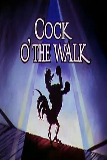 Cock o' the Walk Poster of Cock o' the Walk