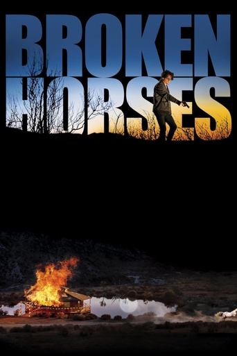 Broken Horses Poster of Broken Horses