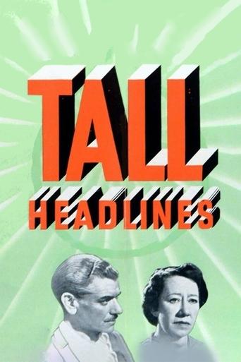 Tall Headlines Poster of Tall Headlines
