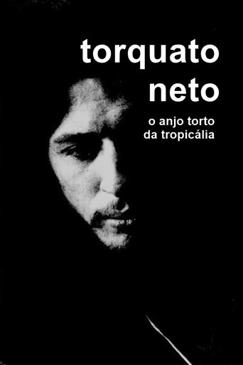 Torquato Neto, O Anjo Torto da Tropicália Poster of Torquato Neto, O Anjo Torto da Tropicália