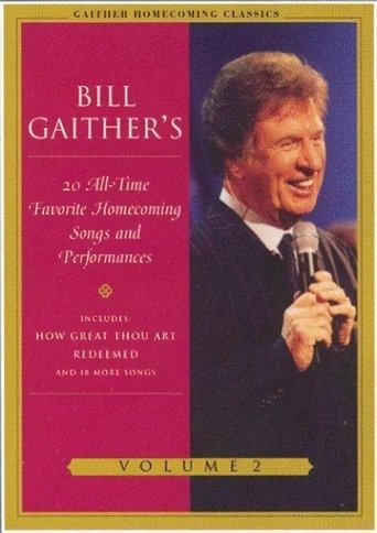Gaither Homecoming Classics Vol 2 Poster of Gaither Homecoming Classics Vol 2