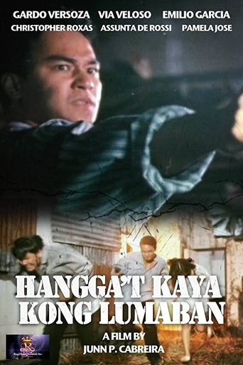 Hangga’t Kaya Kong Lumaban Poster of Hangga’t Kaya Kong Lumaban