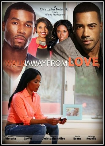 Walk Away from Love Poster of Walk Away from Love