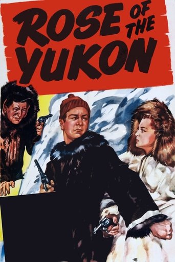Rose of the Yukon Poster of Rose of the Yukon