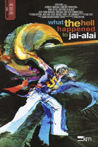 What the Hell Happened to Jai-Alai? Poster of What the Hell Happened to Jai-Alai?