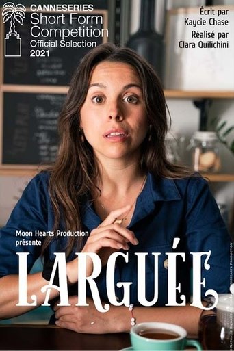 Larguée la série Poster of Larguée la série
