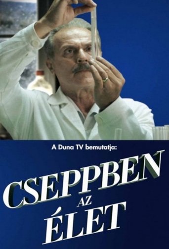 Cseppben az élet Poster of Cseppben az élet