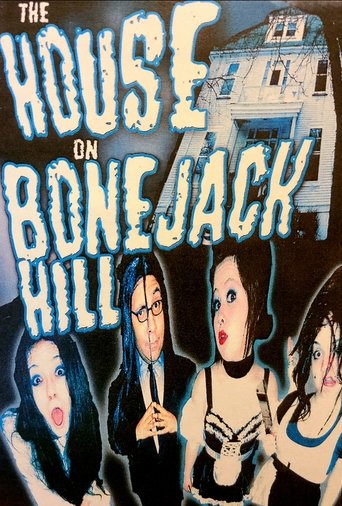 The House On Bonejack Hill Poster of The House On Bonejack Hill