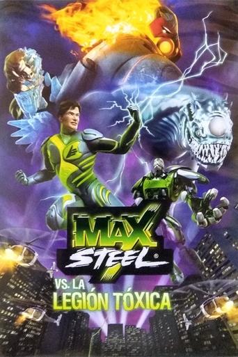 Max Steel vs The Toxic Legion Poster of Max Steel vs The Toxic Legion