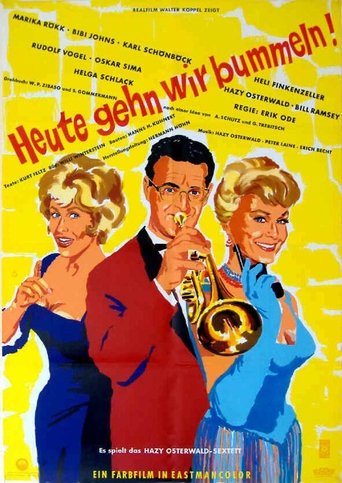 Heute gehn wir bummeln Poster of Heute gehn wir bummeln