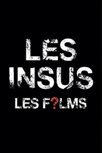 Les Insus - Les Films Poster of Les Insus - Les Films