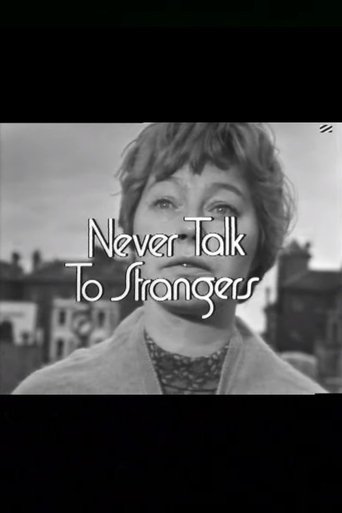 Never Talk to Strangers Poster of Never Talk to Strangers