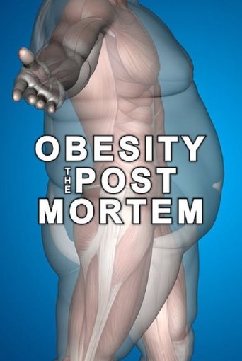 Obesity: The Post Mortem Poster of Obesity: The Post Mortem
