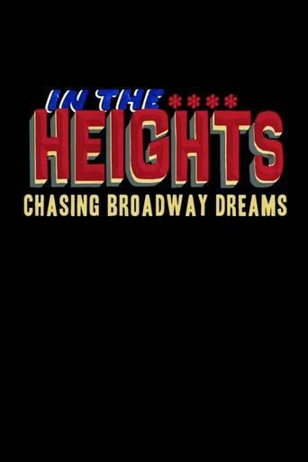 In the Heights: Chasing Broadway Dreams Poster of In the Heights: Chasing Broadway Dreams