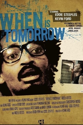 When Is Tomorrow Poster of When Is Tomorrow